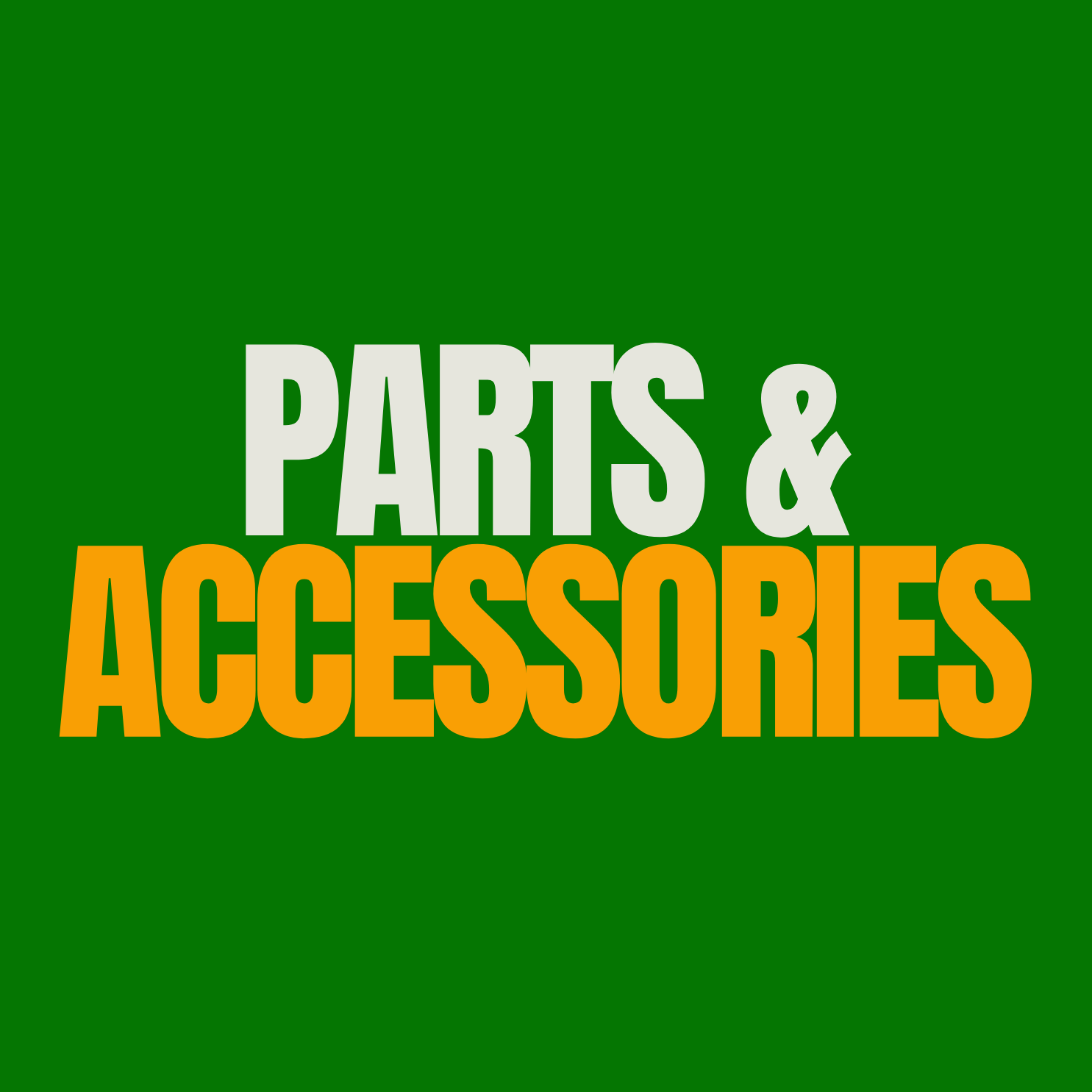 Parts & Accessories
